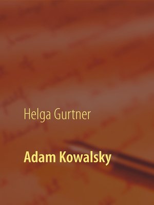 cover image of Adam Kowalsky